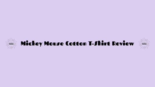 Fun and Nostalgic: Screen Printed Mickey Mouse Cotton T-Shirt Review